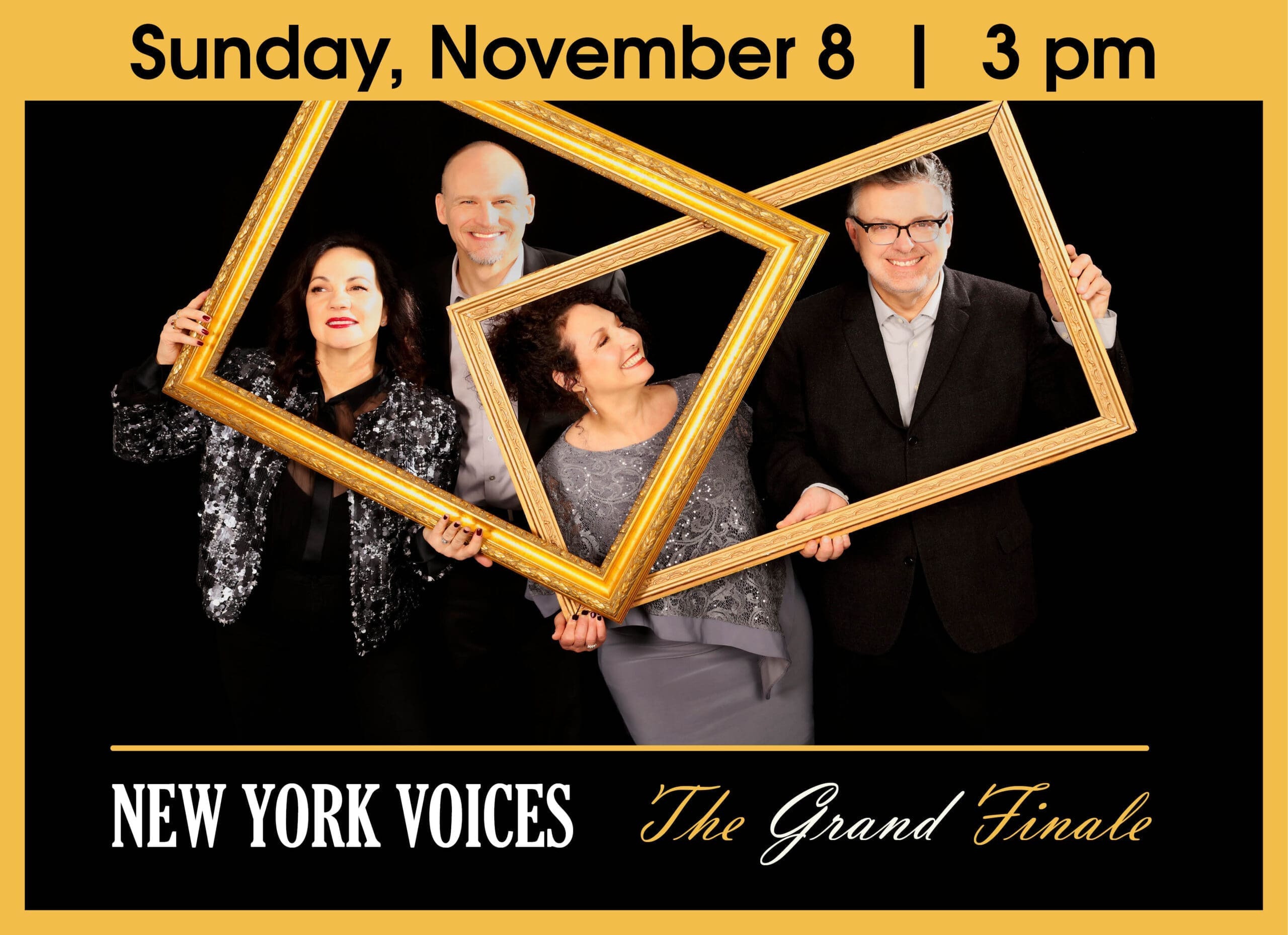 New York Voices, The Grand Finale. At the Coaster Theatre 11/8/2026 at 3 pm. 