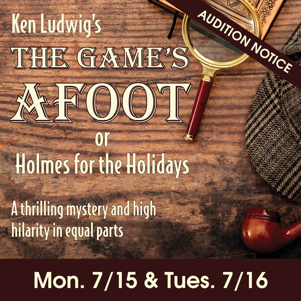 Audition Notice The Games Afoot